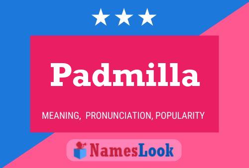 Padmilla Name Poster