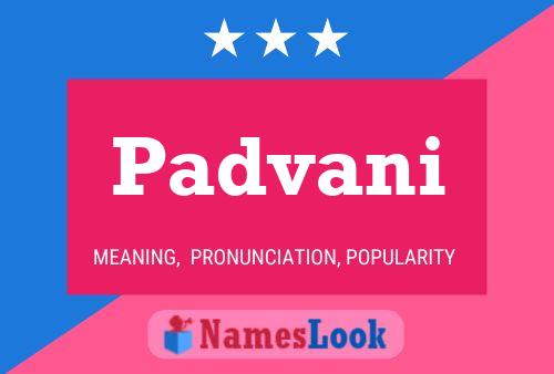 Padvani Name Poster