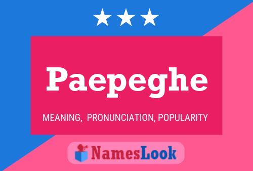 Paepeghe Name Poster