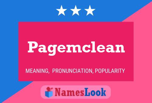 Pagemclean Name Poster