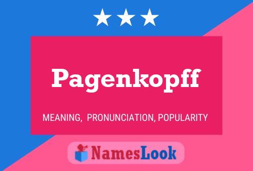 Pagenkopff Name Poster