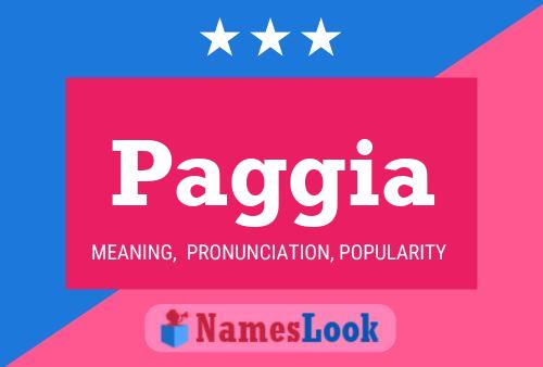 Paggia Name Poster