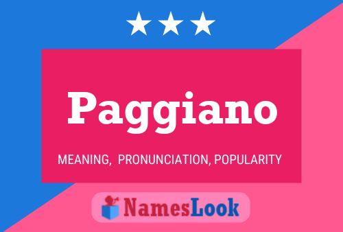 Paggiano Name Poster