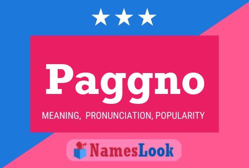 Paggno Name Poster