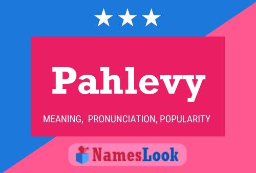 Pahlevy Name Poster