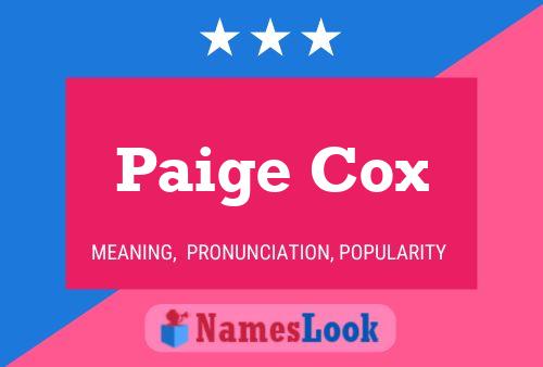 Paige Cox Name Poster