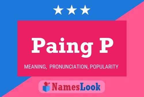 Paing P Name Poster