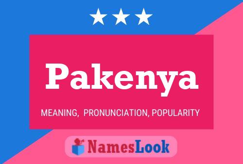 Pakenya Name Poster