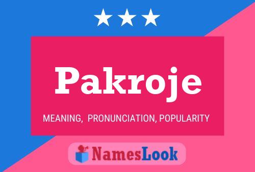 Pakroje Name Poster