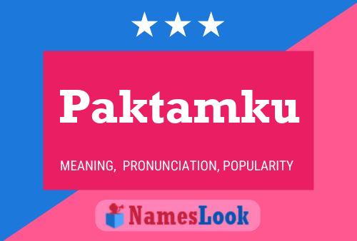 Paktamku Name Poster