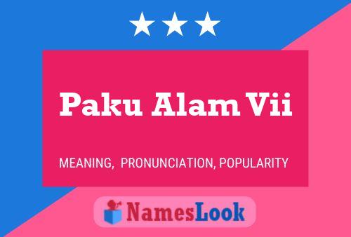 Paku Alam Vii Name Poster