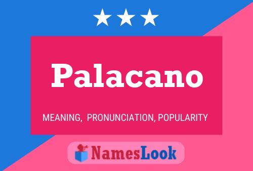 Palacano Name Poster