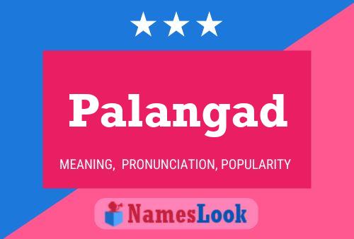 Palangad Name Poster