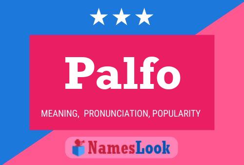 Palfo Name Poster