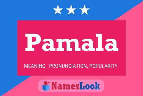 Pamala Name Poster