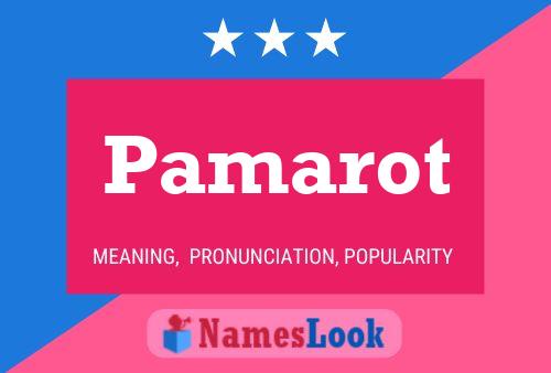 Pamarot Name Poster