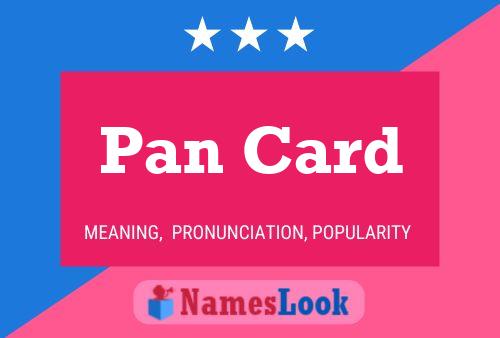 Pan Card Name Poster