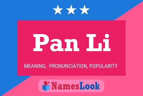 Pan Li Name Poster