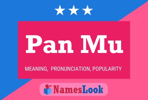 Pan Mu Name Poster