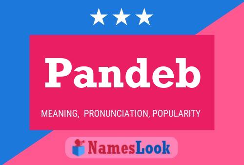 Pandeb Name Poster