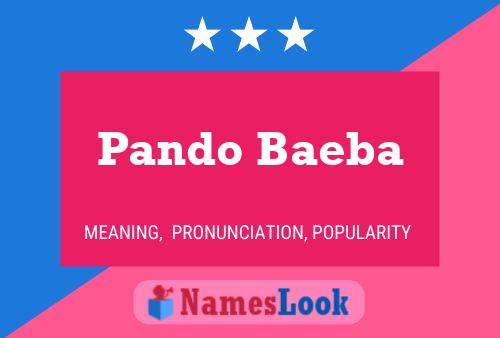 Pando Baeba Name Poster