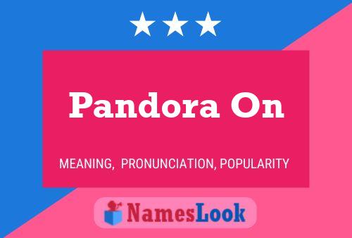 Pandora On Name Poster