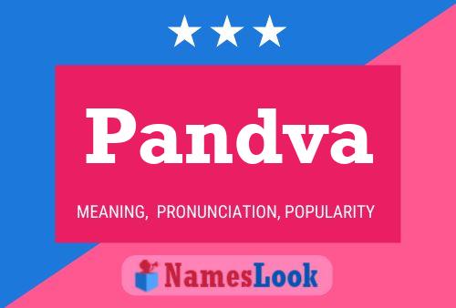 Pandva Name Poster