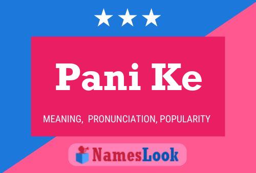 Pani Ke Name Poster