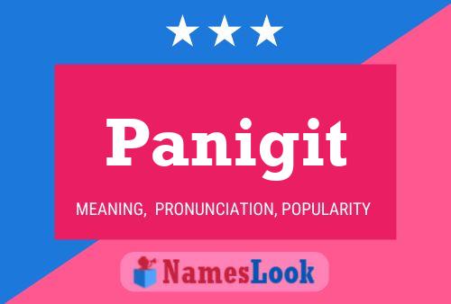 Panigit Name Poster