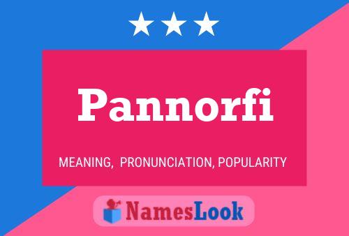 Pannorfi Name Poster