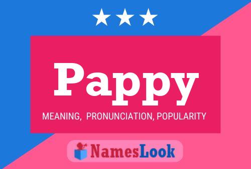 Pappy Name Poster