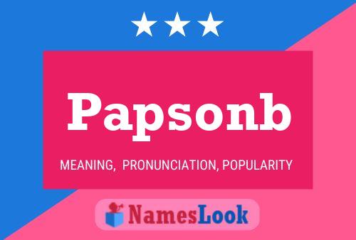 Papsonb Name Poster