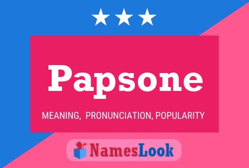 Papsone Name Poster