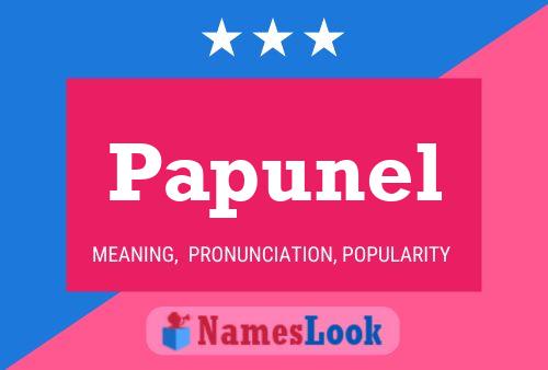 Papunel Name Poster