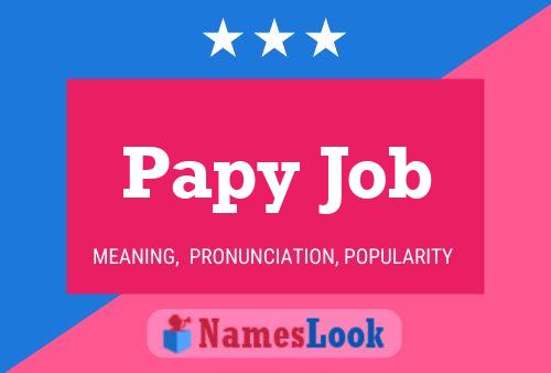 Papy Job Name Poster