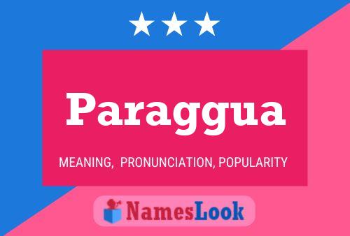 Paraggua Name Poster