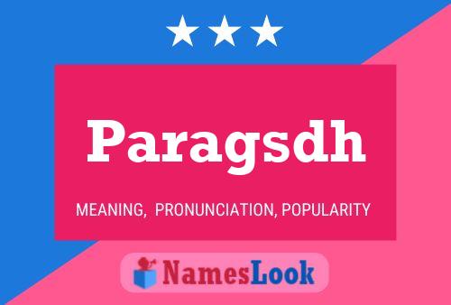 Paragsdh Name Poster