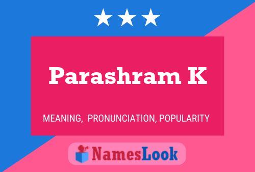 Parashram K Name Poster