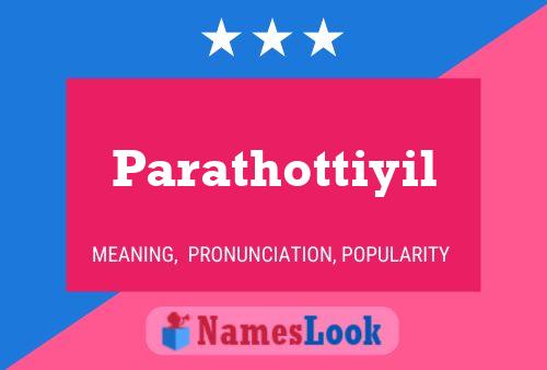 Parathottiyil Name Poster