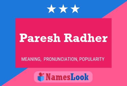 Paresh Radher Name Poster