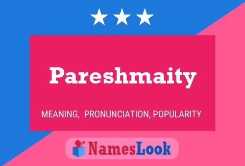 Pareshmaity Name Poster