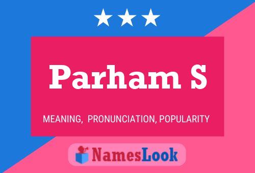 Parham S Name Poster