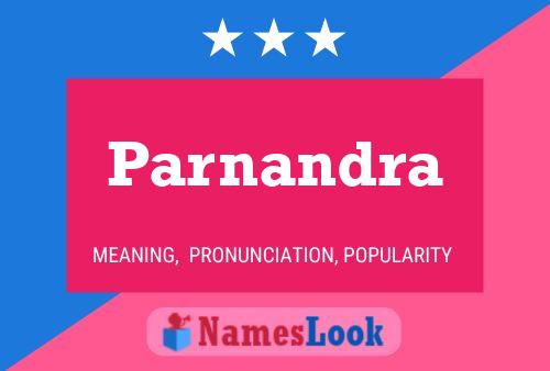 Parnandra Name Poster