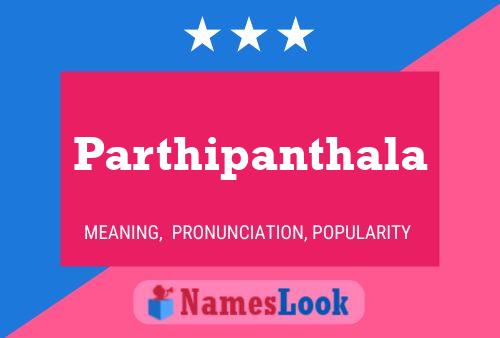 Parthipanthala Name Poster