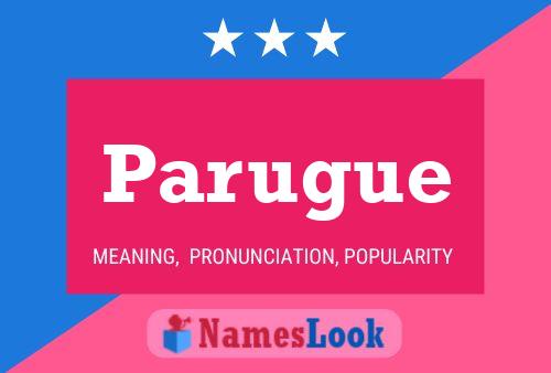 Parugue Name Poster