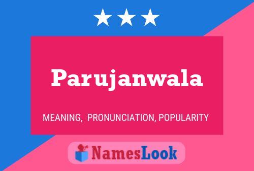 Parujanwala Name Poster