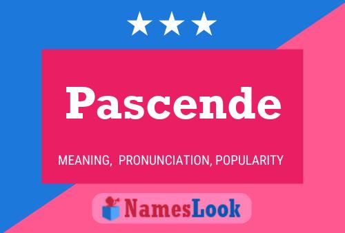 Pascende Name Poster