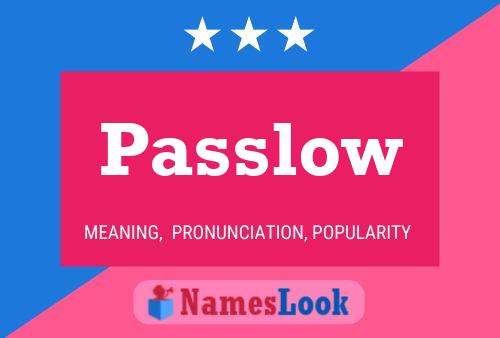 Passlow Name Poster