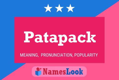 Patapack Name Poster