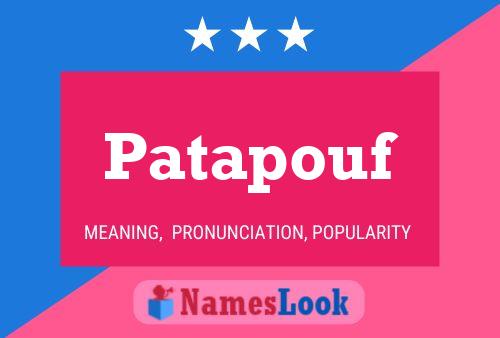 Patapouf Name Poster